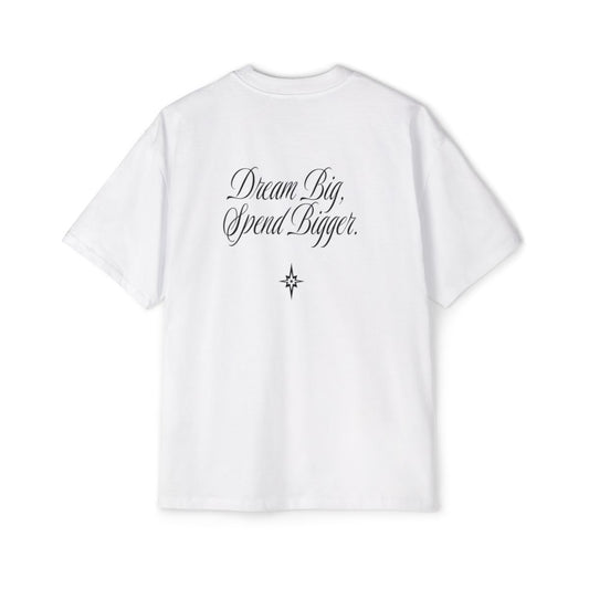 Dream & Spend Tee